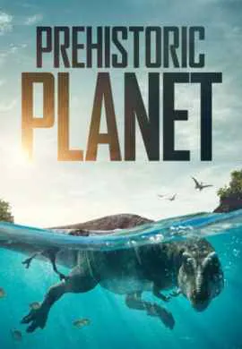 Доисторическая планета (1 сезон)